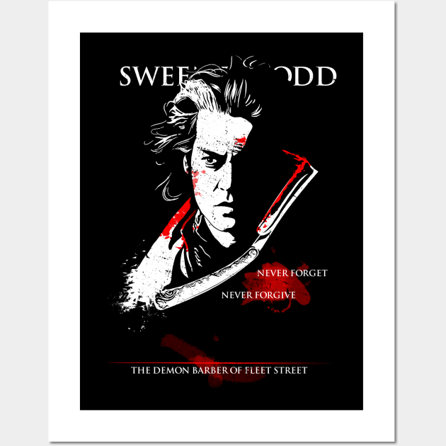 Demon Barber Of Fleet Street Never Forget Never Forgive Sweeney Wall Art by Smithys